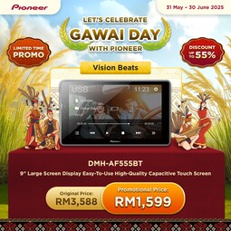 Pioneer Gawai Promo 2025 : Vision Beats Package (DMH-AF555BT 9" Large Screen Display Easy-To-Use High-Quality Capacitive Touch Screen)